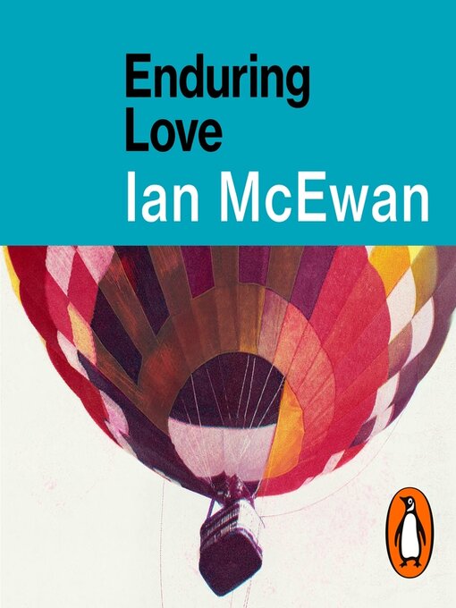 Title details for Enduring Love by Ian McEwan - Wait list